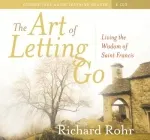 Richard Rohr, Saint Francis, Spirituality