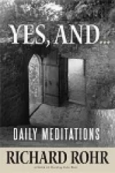 Richard Rohr, Daily Meditations