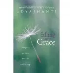 Falling Into Grace
