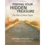 Finding Your Hidden Treasure - The Way of Silent Prayer