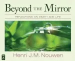 Beyond The Mirror