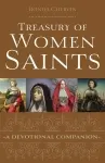 Treasury of Women Saints - A Devotional Companion