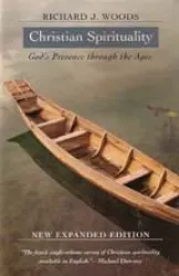 Christian Spirituality:  God's Presence Through the Ages