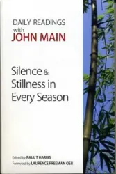 Silence and Stillness in Every Season