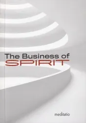 The Business of Spirit