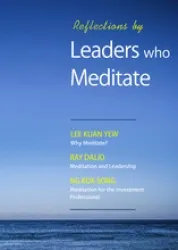 Reflections by Leaders Who Meditate