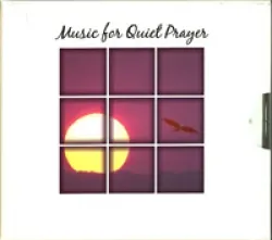 Music for Quiet Prayer