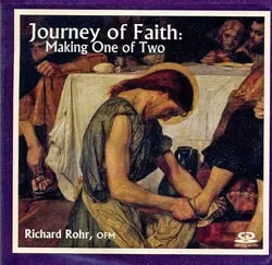 Journey of Faith (Richard Rohr)