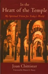 In the Heart of the Temple - Joan Chittister