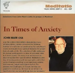 In Times of Anxiety