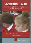 Learning to Be - Introducing Christian Meditation in the Classroom - DVD