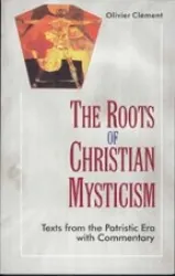 The Roots of Christian Mysticism