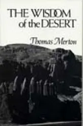 The Wisdom of the Desert