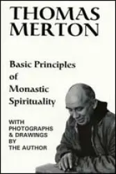 Basic Principles of Monastic Spirituality
