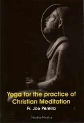 Yoga for the practice of Christian Meditation