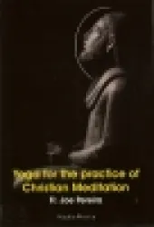 Yoga for the practice of Christian Meditation
