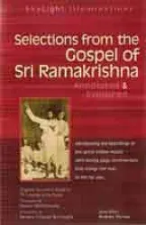 Selections from the Gospel of Sri Ramakrishna