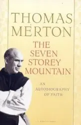 The Seven Storey Mountain