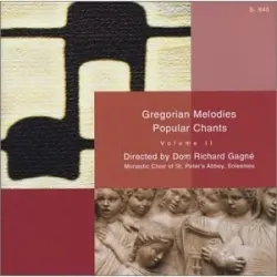 Gregorian Melodies Popular Chants II