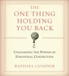 The One Thing Holding You Back