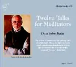 Twelve Talks for Meditators