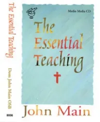 The Essential Teaching-John Main, CD
