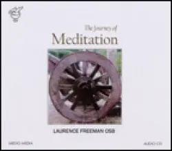 The Journey of Meditation CD - Laurence Freeman OSB