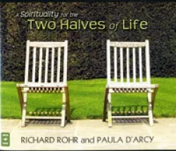 Spirituality, Second Half of Life.