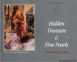 Hidden Treasure and Fine Pearls- Laurence Freeman OSB