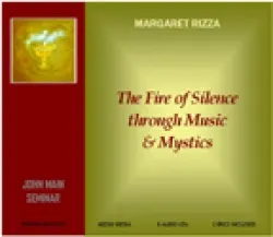 Fire of Silence through Music and Mystics