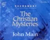 Sacrament-The Christian Mysteries-John Main,CD